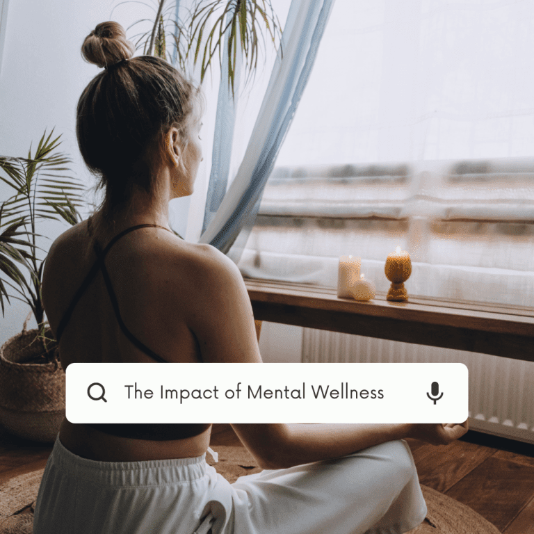 The Impact of Mental Wellness