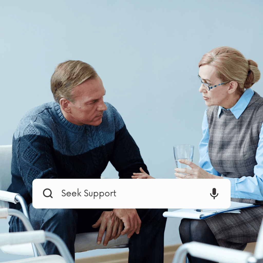 Seek Support