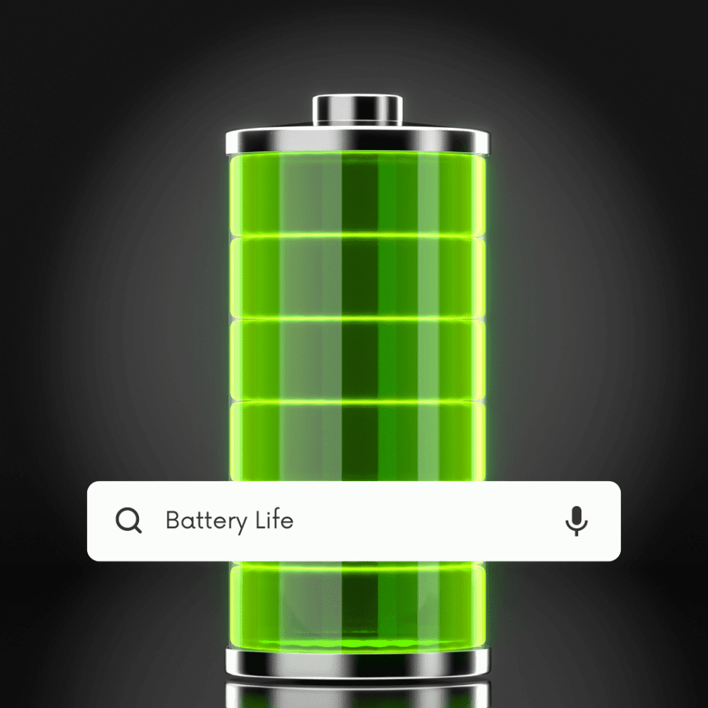 Battery Life