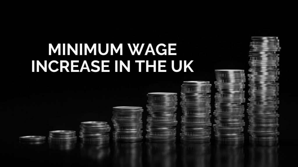 Minimum Wage Increase in the UK
