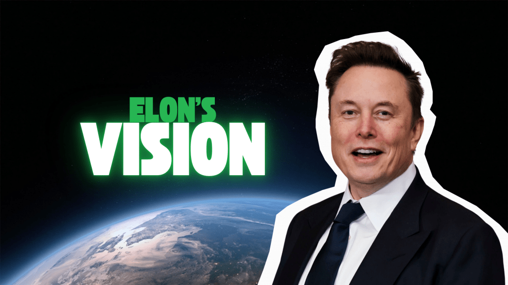 elon musk's vision